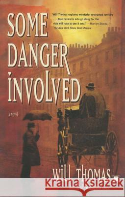 Some Danger Involved Will Thomas 9780743256193 Touchstone Books - książka