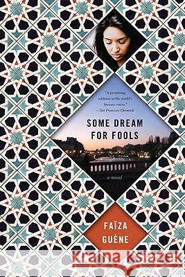 Some Dream for Fools Faiza Guene Jennifer L. Johnson 9780156032926 Mariner Books - książka