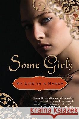 Some Girls: My Life in a Harem Jillian Lauren 9780452296312 Plume Books - książka