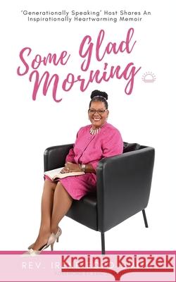 Some Glad Morning Irene Ford-Smith 9781737832454 Vmh Publishing - książka