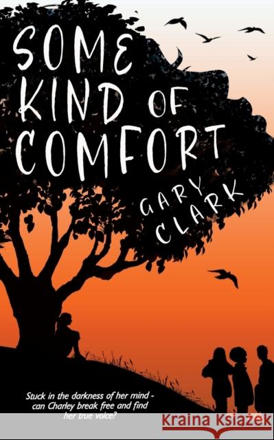 Some Kind of Comfort Clark 9781838401047 Gary Clark - książka