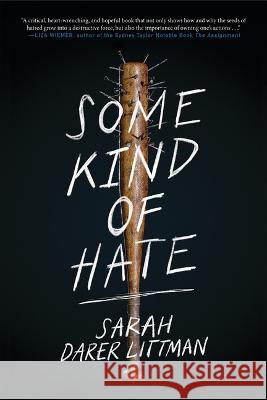 Some Kind of Hate Sarah Darer Littman 9781338746815 Scholastic Press - książka