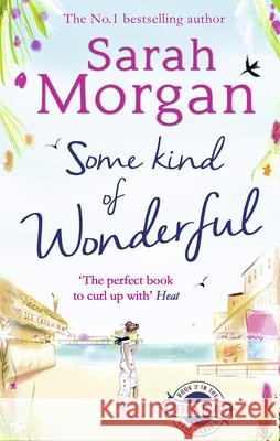 Some Kind of Wonderful Sarah Morgan 9780263915341 HarperCollins Publishers - książka