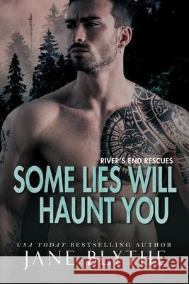 Some Lies Will Haunt You Jane Blythe 9780648809173 Bear Spots Publications - książka