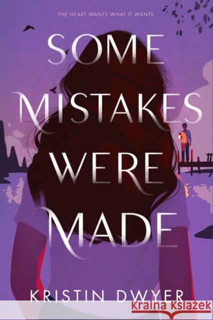Some Mistakes Were Made Kristin Dwyer 9780063088535 HarperCollins Publishers Inc - książka