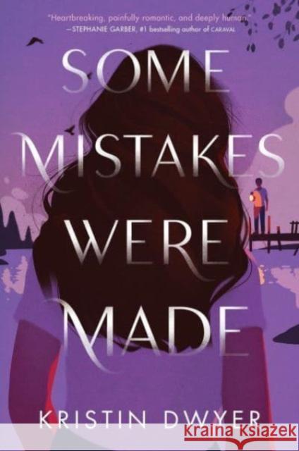 Some Mistakes Were Made Kristin Dwyer 9780063088542 HarperCollins Publishers Inc - książka