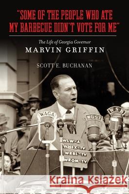 Some of the People Who Ate My Barbecue Didn't Vote for Me: Children, Youth, and Migration in Global Perspective Buchanan, Scott E. 9780826517593 Vanderbilt University Press - książka