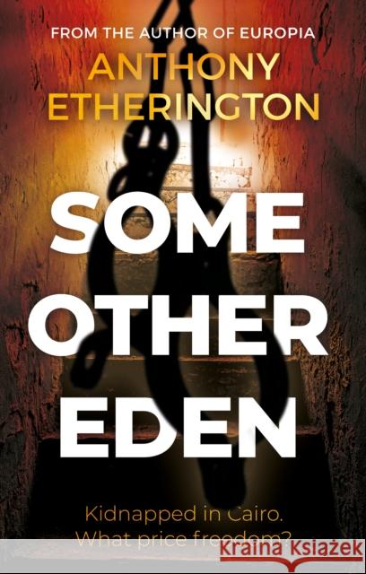 Some Other Eden Anthony Etherington 9781835741498 The Book Guild Ltd - książka