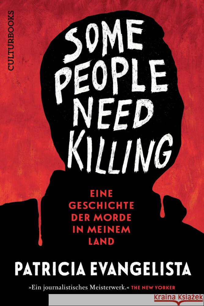 Some People Need Killing Evangelista, Patricia 9783959882477 CulturBooks Verlag - książka