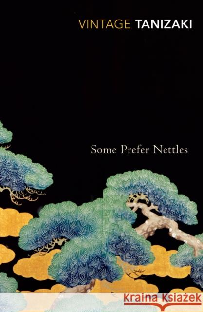 Some Prefer Nettles Junichiro Tanizaki 9780099283379 Vintage Publishing - książka