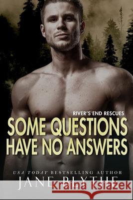 Some Questions Have No Answers Jane Blythe 9780648809180 Bear Spots Publications - książka