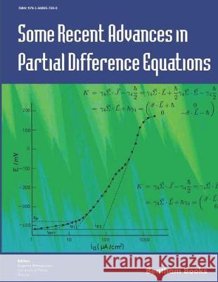 Some Recent Advances in Partial Difference Equations Eugenia N. Petropoulou 9781608057030 Bentham Science Publishers - książka