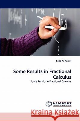 Some Results in Fractional Calculus  9783844325195 LAP Lambert Academic Publishing AG & Co KG - książka