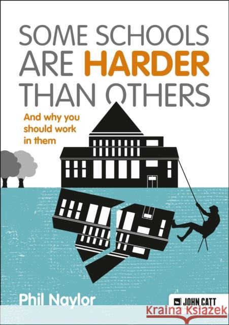 Some Schools Are Harder Than Others Phil Naylor 9781398388420 Hodder Education - książka