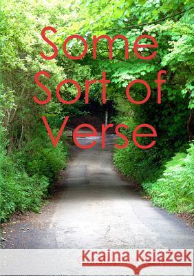 Some Sort of Verse Christopher Berry 9781326065157 Lulu.com - książka