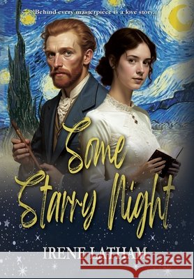 Some Starry Night Irene Latham 9781964700830 Historium Press - książka
