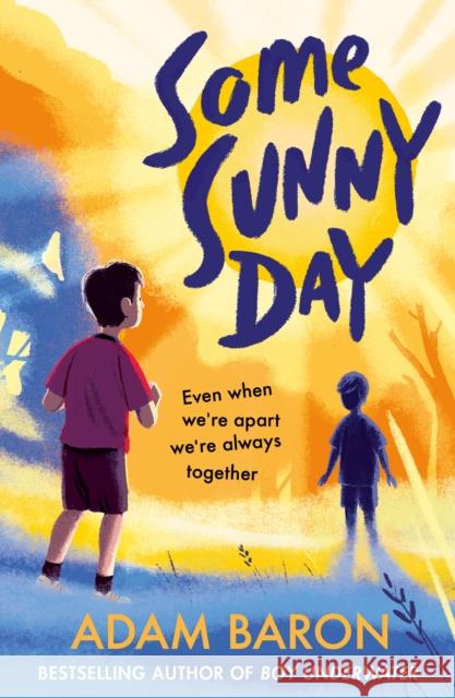 Some Sunny Day Adam Baron 9780008422370 HarperCollins Publishers - książka