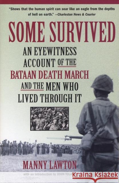 Some Survived Manny Lawton John Toland 9781565124349 Algonquin Books of Chapel Hill - książka