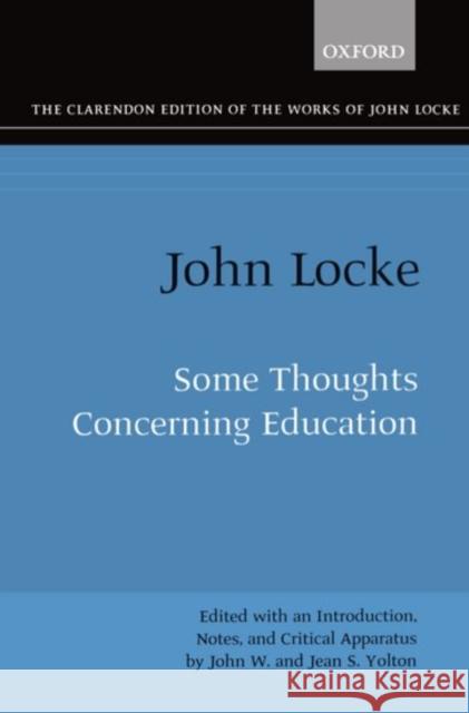 Some Thoughts Concerning Education Locke, John 9780198250166 Oxford University Press - książka