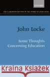 Some Thoughts Concerning Education Locke, John 9780198250166 Oxford University Press