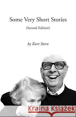 Some Very Short Stories: Second Edition Kurt Stern 9781786233448 Grosvenor House Publishing Limited - książka