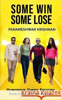 Some Win, Some Lose Krishnan Parameshwar Krishnan 9798794188523 Independently published - książka