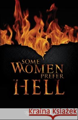 Some Women Prefer Hell Modi G 9780692125359 Modi - książka