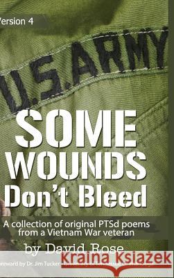 Some Wounds Don't Bleed David Rose 9781312866096 Lulu.com - książka