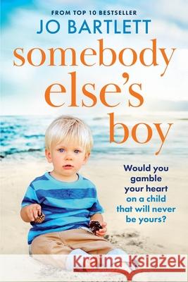 Somebody Else's Boy Jo Bartlett 9781806561285 Boldwood Books Ltd - książka