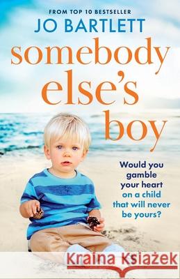 Somebody Else's Boy Jo Bartlett 9781837034130 Boldwood Books Ltd - książka