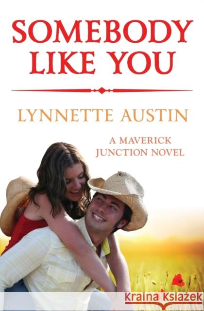 Somebody Like You Lynnette Austin 9781455599578 Forever Yours - książka