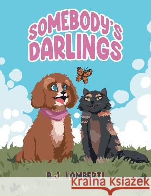 Somebody's Darlings Lamberti B J   9798218119188 Urlink Print & Media, LLC - książka