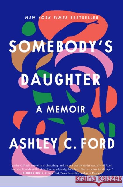 Somebody's Daughter: A Memoir Ashley C. Ford 9781250305978 Flatiron Books - książka