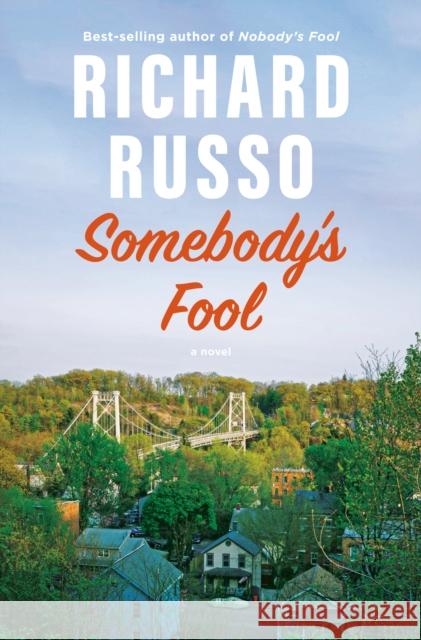 Somebody's Fool: A novel Richard Russo 9781524712495  - książka