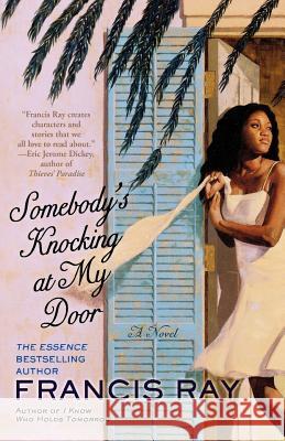 Somebody's Knocking at My Door Francis Ray 9780312307349 St. Martin's Griffin - książka