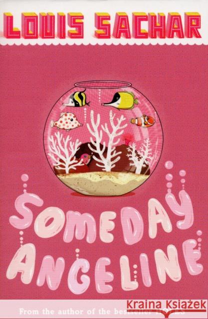 Someday Angeline Louis Sachar 9780747587231 Bloomsbury Publishing PLC - książka