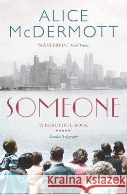 Someone Alice McDermott 9781408847268 Bloomsbury Publishing - książka