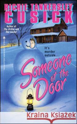 Someone at the Door Richie Tankersley Cusick 9781481401630 Simon Pulse - książka