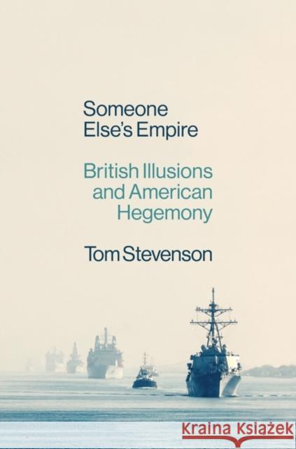 Someone Else's Empire: British Illusions and American Hegemony  9781804291481 Verso Books - książka