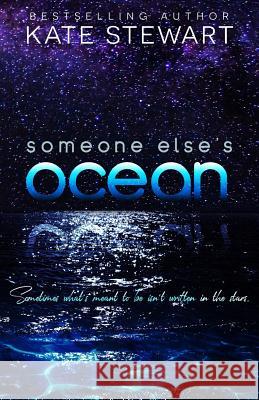 Someone Else's Ocean Kate Stewart 9781723561825 Createspace Independent Publishing Platform - książka