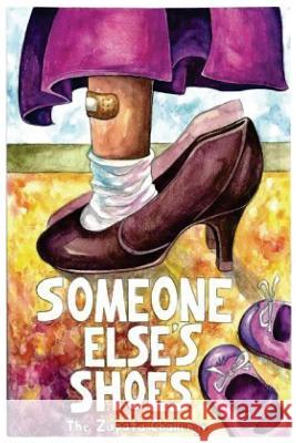 Someone Else's Shoes: The Zapata Challenge Jay C. Rehak 9781530617067 Createspace Independent Publishing Platform - książka