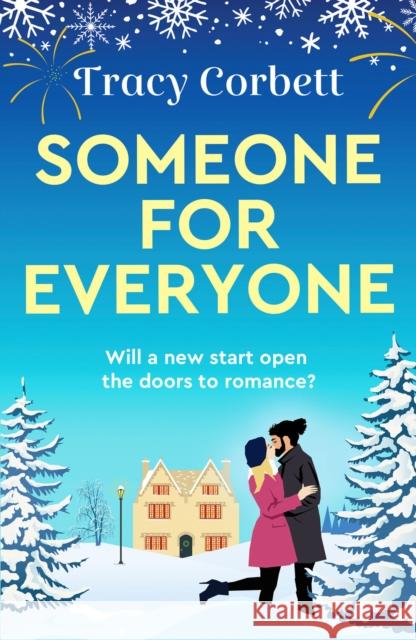 Someone for Everyone: A heartwarming festive love story Tracy Corbett 9781800323377 Canelo - książka