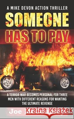 Someone Has To Pay McCoubrey, Joe 9780957696501 Joe McCoubrey - książka