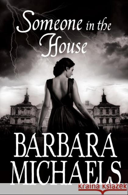 Someone in the House Barbara Michaels 9781509848454 Pan Macmillan - książka