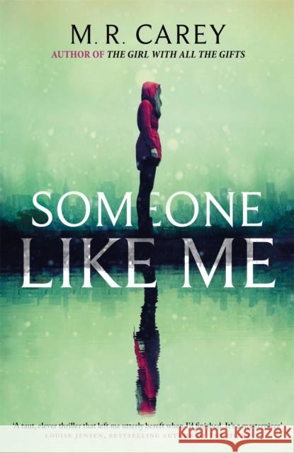 Someone Like Me M. R. Carey 9780356509464 Little, Brown Book Group - książka