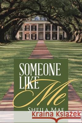 Someone Like Me Sheila Mae 9781954345751 Rushmore Press LLC - książka