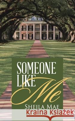 Someone Like Me Sheila Mae 9781954345768 Rushmore Press LLC - książka