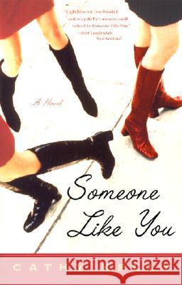 Someone Like You Cathy Kelly 9780452283381 Plume Books - książka