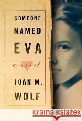 Someone Named Eva Joan M. Wolf 9780547237664 Houghton Mifflin Company - książka