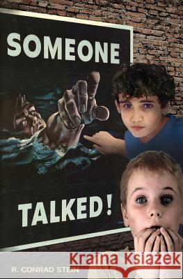 Someone Talked! R. Conrad Stein 9781935178477 Chiron Books - książka